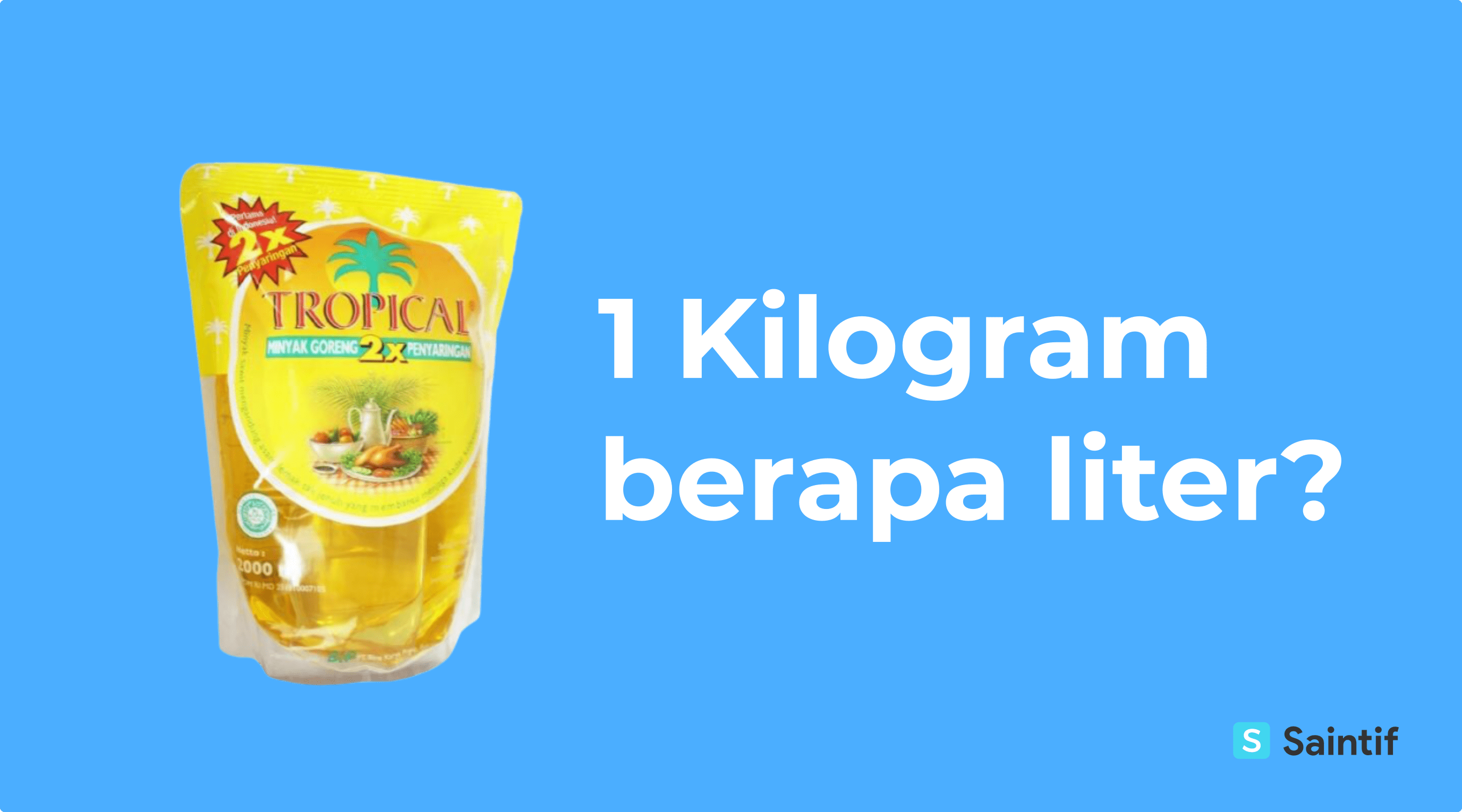 1 kg berapa liter